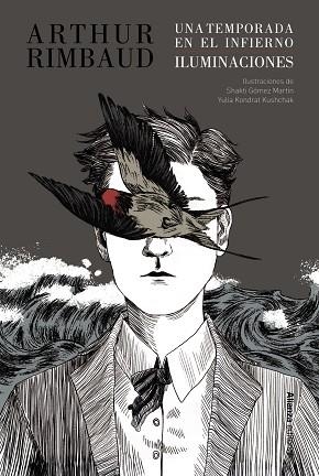 UNA TEMPORADA EN EL INFIERNO / ILUMINACIONES [EDICIÓN ILUSTRADA] | 9788411488372 | RIMBAUD, ARTHUR | Llibreria Drac - Librería de Olot | Comprar libros en catalán y castellano online