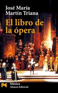 LIBRO DE LA OPERA | 9788420639253 | MARTIN TRIANA, JOSE MARIA | Llibreria Drac - Llibreria d'Olot | Comprar llibres en català i castellà online