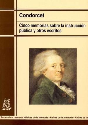 CINCO MEMORIAS SOBRE LA INSTRUCCION PUBLICA | 9788471124432 | CONDORCET | Llibreria Drac - Librería de Olot | Comprar libros en catalán y castellano online