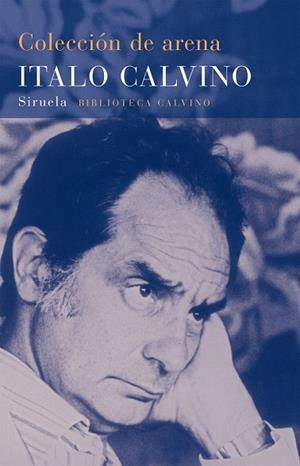 COLECCION DE ARENA | 9788478445455 | CALVINO, ITALO | Llibreria Drac - Llibreria d'Olot | Comprar llibres en català i castellà online