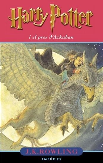 HARRY POTTER I EL PRES D'AZKABAN ( VOL 3 ) | 9788475967769 | ROWLING, J.K. | Llibreria Drac - Llibreria d'Olot | Comprar llibres en català i castellà online