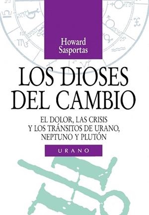DIOSES DEL CAMBIO | 9788486344894 | SASPORTAS, HOWARD | Llibreria Drac - Librería de Olot | Comprar libros en catalán y castellano online