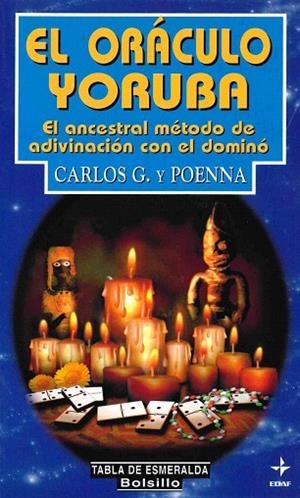 ORACULO YORUBA | 9788441408463 | POENNA, CARLOS | Llibreria Drac - Librería de Olot | Comprar libros en catalán y castellano online
