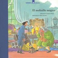 MOLINILLO MAGICO, EL | 9788424619862 | BOADA, FRANCESC | Llibreria Drac - Librería de Olot | Comprar libros en catalán y castellano online