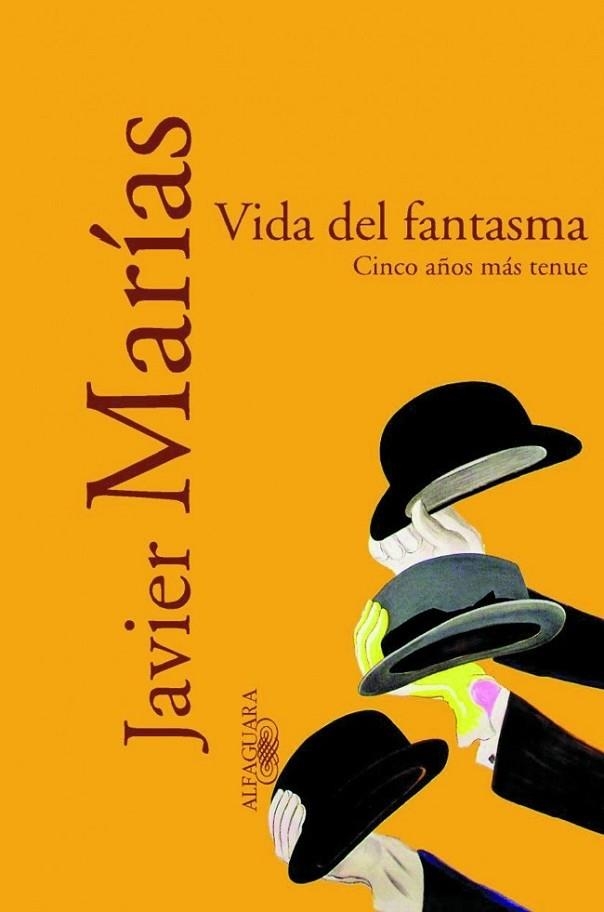 VIDA DE FANTASMA | 9788420442426 | MARIAS, JAVIER | Llibreria Drac - Librería de Olot | Comprar libros en catalán y castellano online