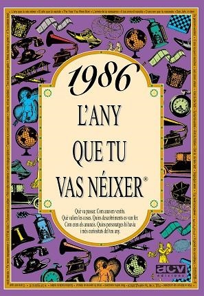 1986 ANY QUE TU VAS NEIXER | 9788489589599 | Llibreria Drac - Librería de Olot | Comprar libros en catalán y castellano online
