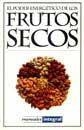 PODER ENERGETICO DE LOS FRUTOS SECOS | 9788479016920 | Llibreria Drac - Librería de Olot | Comprar libros en catalán y castellano online
