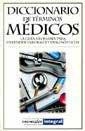 DICCIONARIO DE TERMINOS MEDICOS | 9788479016944 | Llibreria Drac - Librería de Olot | Comprar libros en catalán y castellano online