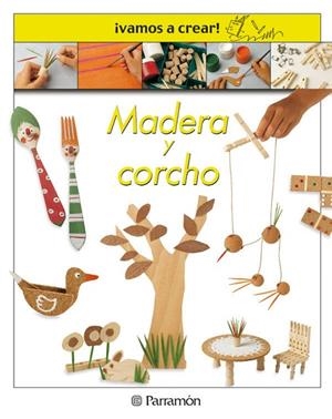MADERA Y CORCHO | 9788434223448 | Llibreria Drac - Llibreria d'Olot | Comprar llibres en català i castellà online
