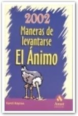 2002 MANERAS DE LEVANTARSE EL ANIMO | 9788480884679 | HAYNES, CYNDI | Llibreria Drac - Llibreria d'Olot | Comprar llibres en català i castellà online