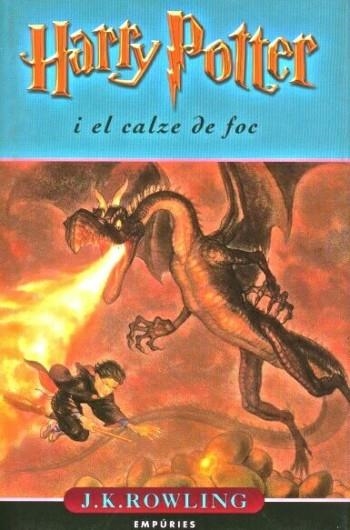 HARRY POTTER I EL CALZE DE FOC ( VOL 4 ) | 9788475967905 | ROWLING, J.K. | Llibreria Drac - Llibreria d'Olot | Comprar llibres en català i castellà online