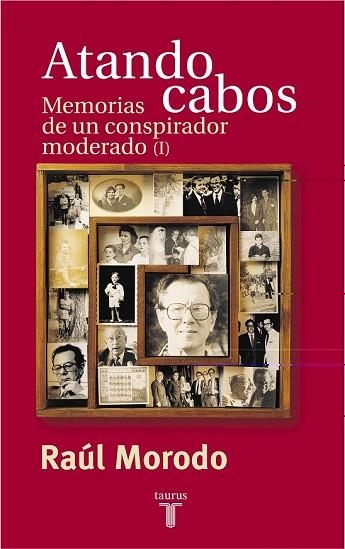ATANDO CABOS | 9788430604258 | MORODO, RAUL | Llibreria Drac - Librería de Olot | Comprar libros en catalán y castellano online