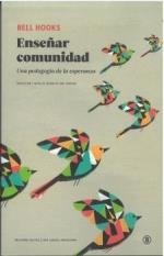 ENSEÑAR COMUNIDAD | 9788419160775 | HOOKS, BELL | Llibreria Drac - Librería de Olot | Comprar libros en catalán y castellano online