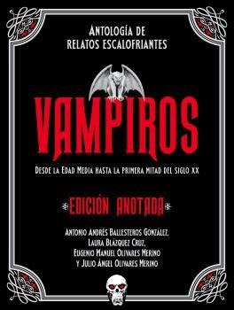 VAMPIROS. EDICIÓN ANOTADA | 9788446055860 | AA.DD. | Llibreria Drac - Llibreria d'Olot | Comprar llibres en català i castellà online