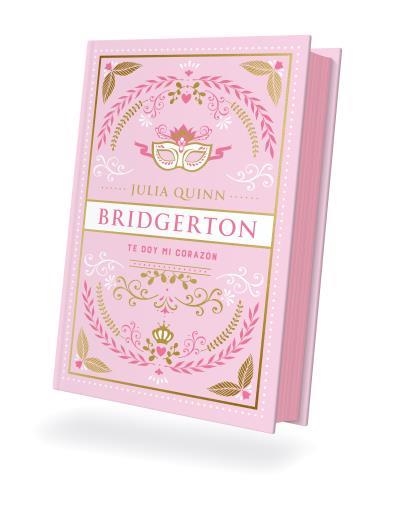 TE DOY MI CORAZÓN (BRIDGERTON 3). EDICIÓN COLECCIONISTA | 9788419131812 | QUINN, JULIA | Llibreria Drac - Librería de Olot | Comprar libros en catalán y castellano online