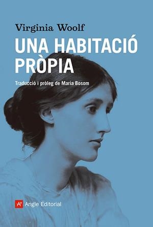 UNA HABITACIÓ PRÒPIA | 9788410112575 | WOOLF, VIRGINIA | Llibreria Drac - Librería de Olot | Comprar libros en catalán y castellano online