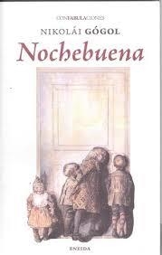 NOCHEBUENA | 9788415458982 | GOGOL, NIKOLAI | Llibreria Drac - Librería de Olot | Comprar libros en catalán y castellano online