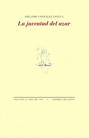 JUVENTUD DEL AZAR, LA | 9788410309265 | GONZALEZ ESTEVA, ORLANDO | Llibreria Drac - Librería de Olot | Comprar libros en catalán y castellano online
