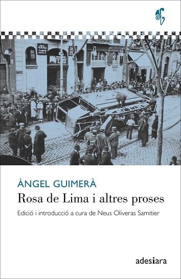 ROSA DE LIMA I ALTRES PROSES | 9788419908186 | GUIMERÀ, ÀNGEL | Llibreria Drac - Librería de Olot | Comprar libros en catalán y castellano online