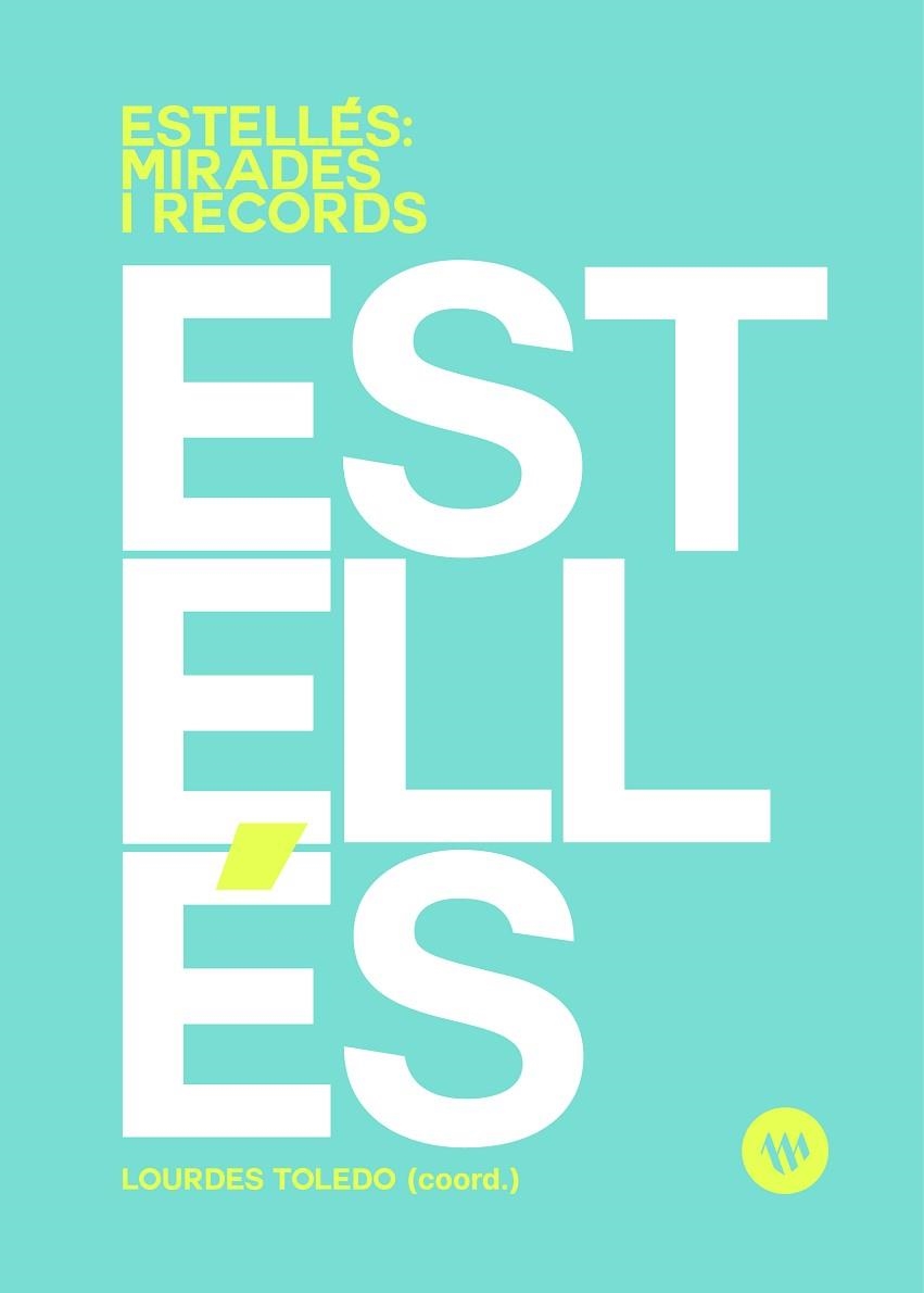 ESTELLÉS MIRADES I RECORDS | 9788411560528 | AA.DD. | Llibreria Drac - Librería de Olot | Comprar libros en catalán y castellano online