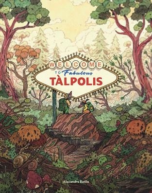 TÀLPOLIS | 9788409661138 | BATLLE, ALEXANDRE | Llibreria Drac - Llibreria d'Olot | Comprar llibres en català i castellà online