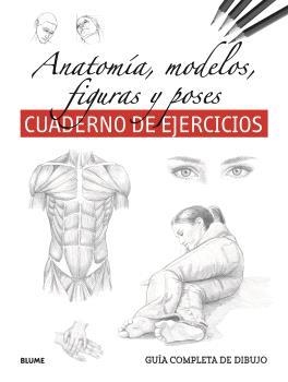 GUÍA COMPLETA DIBUJO. ANATOMÍA, MODELOS, FIGURAS Y POSES (EJERCICIOS) | 9788410268319 | AA.DD. | Llibreria Drac - Librería de Olot | Comprar libros en catalán y castellano online