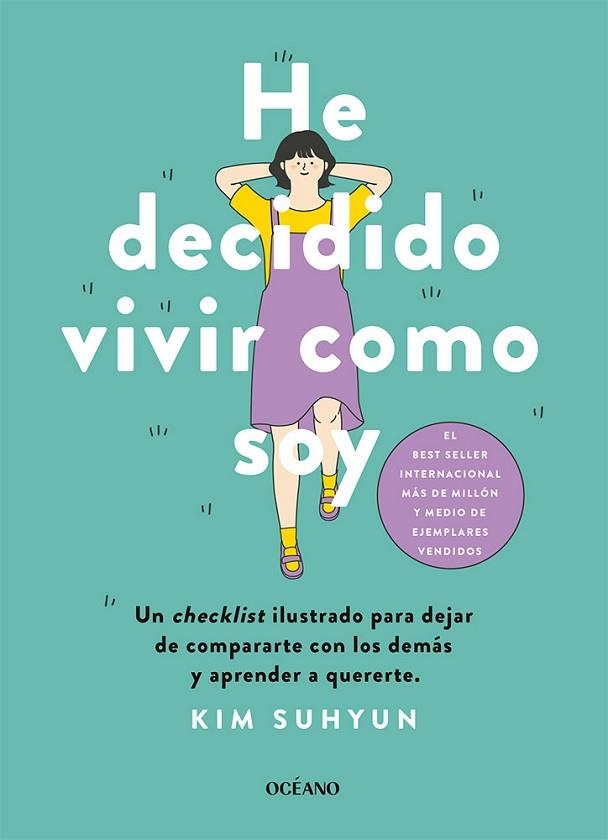 HE DECIDIDO VIVIR COMO SOY | 9788449461354 | SUHYUN, KIM | Llibreria Drac - Librería de Olot | Comprar libros en catalán y castellano online