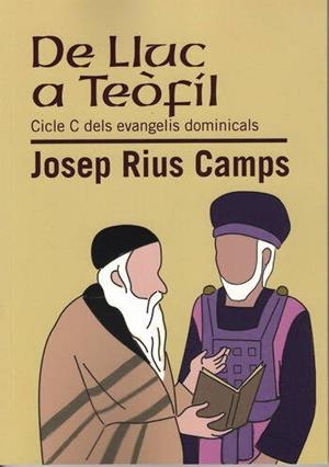 DE LLUC A TEOFIL | 9788496409996 | RIUS, JOSEP | Llibreria Drac - Librería de Olot | Comprar libros en catalán y castellano online