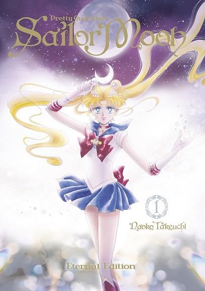 SAILOR MOON ETERNAL EDITION 01 | 9788467941074 | NAOKO TAKEUCHI | Llibreria Drac - Librería de Olot | Comprar libros en catalán y castellano online