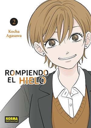 ROMPIENDO EL HIELO 02 | 9788467971583 | KOCHA AGASAWA | Llibreria Drac - Librería de Olot | Comprar libros en catalán y castellano online