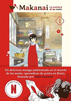 MAKANAI LA COCINERA DE LAS MAIKO | 9788418739613 | KOYAMA, AIKO | Llibreria Drac - Librería de Olot | Comprar libros en catalán y castellano online