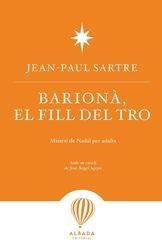 BARIONA EL FILL DEL TRO | 9788487023712 | SARTRE, JEAN PAUL | Llibreria Drac - Llibreria d'Olot | Comprar llibres en català i castellà online
