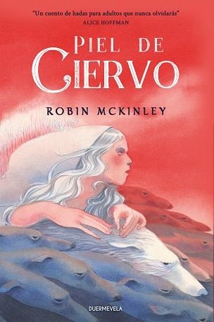 PIEL DE CIERVO | 9788412701180 | MCKINLEY, ROBIN | Llibreria Drac - Librería de Olot | Comprar libros en catalán y castellano online