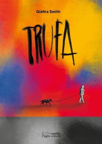 TRUFA | 9788413035765 | SMITH, GLÀFIRA | Llibreria Drac - Librería de Olot | Comprar libros en catalán y castellano online