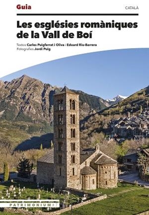 ESGLÉSIES ROMÀNIQUES DE LA VALL DE BOÍ, LES | 9788410127487 | PUIGFERRAT, CARLES;  RIU-BARRERA, EDUARD | Llibreria Drac - Librería de Olot | Comprar libros en catalán y castellano online