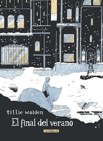 FINAL DEL VERANO, EL | 9788418809156 | WALDEN, TILLIE | Llibreria Drac - Librería de Olot | Comprar libros en catalán y castellano online