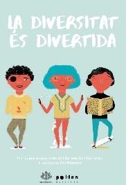 DIVERSITAT ES DIVERTIDA, LA (2ª EDICIO) | 9788418580413 | ARCARONS, LAURA | Llibreria Drac - Librería de Olot | Comprar libros en catalán y castellano online