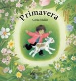 PRIMAVERA  (CAST) | 9788412950014 | MULLER, GERDA | Llibreria Drac - Librería de Olot | Comprar libros en catalán y castellano online