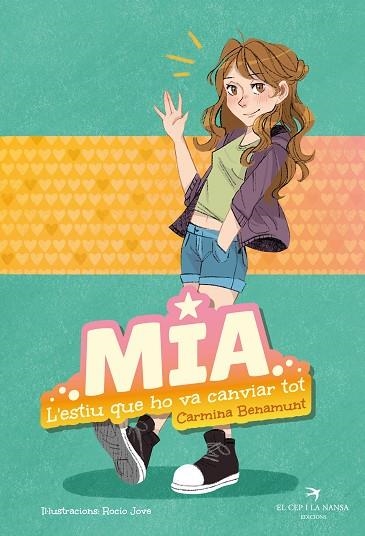 MIA L'ESTIU QUE HO VA CANVIAR TOT | 9788419747242 | BENAMUNT, CARMINA | Llibreria Drac - Llibreria d'Olot | Comprar llibres en català i castellà online