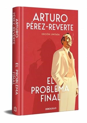 PROBLEMA FINAL (EDICIÓN LIMITADA) | 9788466355278 | PÉREZ-REVERTE, ARTURO | Llibreria Drac - Llibreria d'Olot | Comprar llibres en català i castellà online
