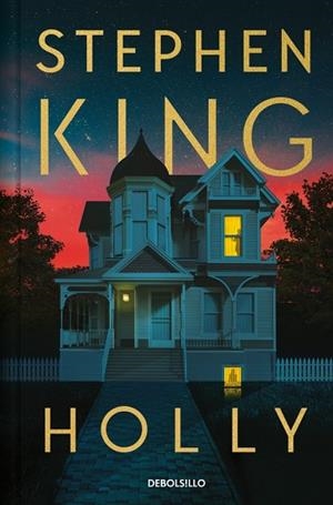 HOLLY | 9788466372336 | KING, STEPHEN | Llibreria Drac - Llibreria d'Olot | Comprar llibres en català i castellà online