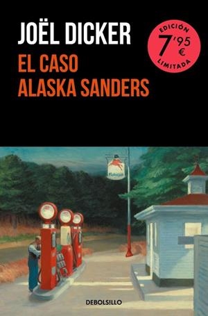 CASO ALASKA SANDERS, EL | 9788466373142 | DICKER, JOËL | Llibreria Drac - Llibreria d'Olot | Comprar llibres en català i castellà online