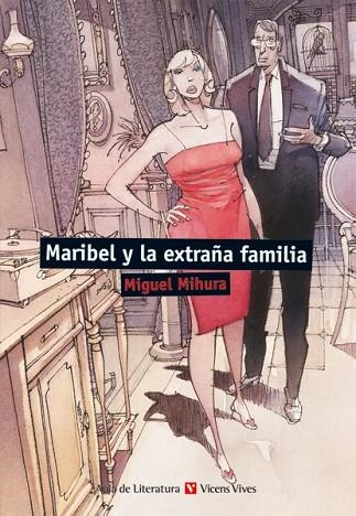 MARIBEL Y LA EXTRA?ÑA FAMILIA (AULA DE LITERATURA) | 9788468219417 | OTERO TORAL, MANUEL | Llibreria Drac - Librería de Olot | Comprar libros en catalán y castellano online