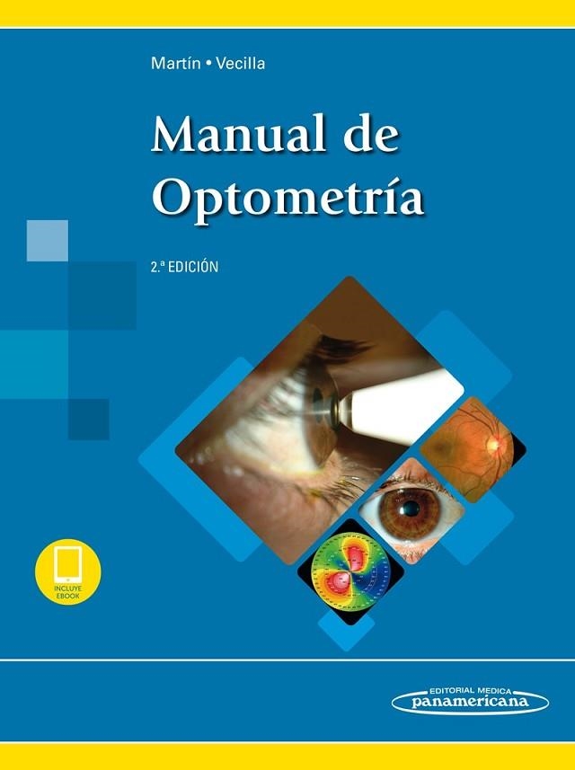 MANUAL DE OPTOMETRÍA | 9788491102489 | RAÚL MARTÍN HERRANZ/GERARDO VECILLA ANTOLÍNEZ | Llibreria Drac - Librería de Olot | Comprar libros en catalán y castellano online