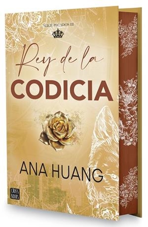 REY DE LA CODICIA (PECADOS 3) (EDICIÓN ESPECIAL) | 9788408299707 | HUANG, ANA | Llibreria Drac - Llibreria d'Olot | Comprar llibres en català i castellà online