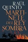 MARTINETE DEL REY SOMBRA 2.ª EDICIÓN | 9788412395990 | QUINTO, RAÚL | Llibreria Drac - Llibreria d'Olot | Comprar llibres en català i castellà online