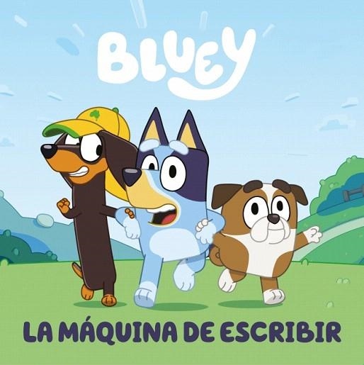 MÁQUINA DE ESCRIBIR, LA (EDICIÓN EN ESPAÑOL) (BLUEY. UN CUENTO) | 9788448869960 | BLUEY | Llibreria Drac - Librería de Olot | Comprar libros en catalán y castellano online