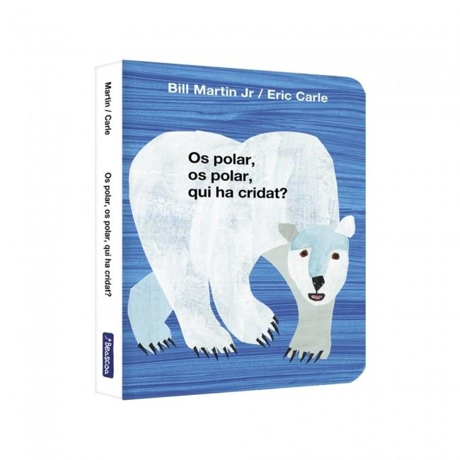 OS POLAR, OS POLAR, QUI HA CRIDAT? (COL·LECCIÓ ERIC CARLE) | 9788448869571 | MARTIN JR., BILL; CARLE, ERIC | Llibreria Drac - Librería de Olot | Comprar libros en catalán y castellano online