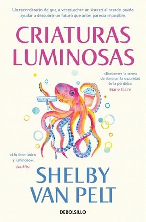 CRIATURAS LUMINOSAS | 9788466375085 | VAN PELT, SHELBY | Llibreria Drac - Librería de Olot | Comprar libros en catalán y castellano online