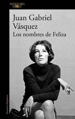 NOMBRES DE FELIZA, LOS | 9788410299955 | VÁSQUEZ, JUAN GABRIEL | Llibreria Drac - Librería de Olot | Comprar libros en catalán y castellano online